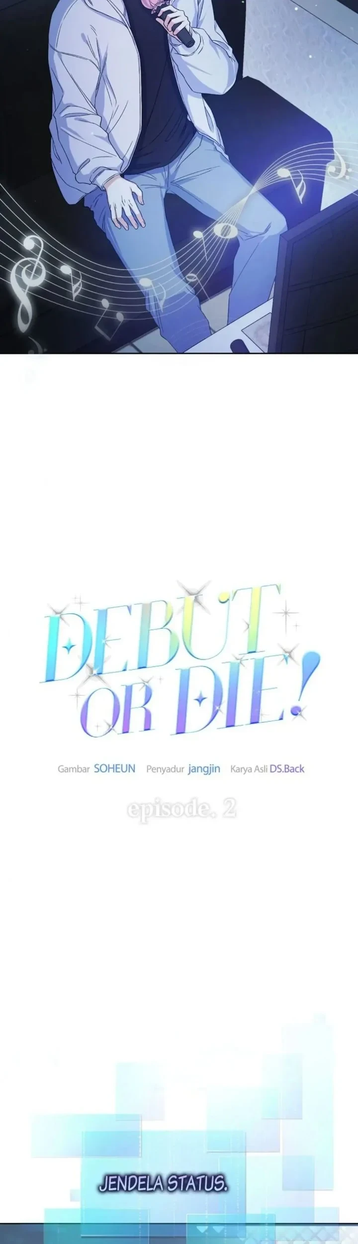 Debut or Die Chapter 2 Gambar 13