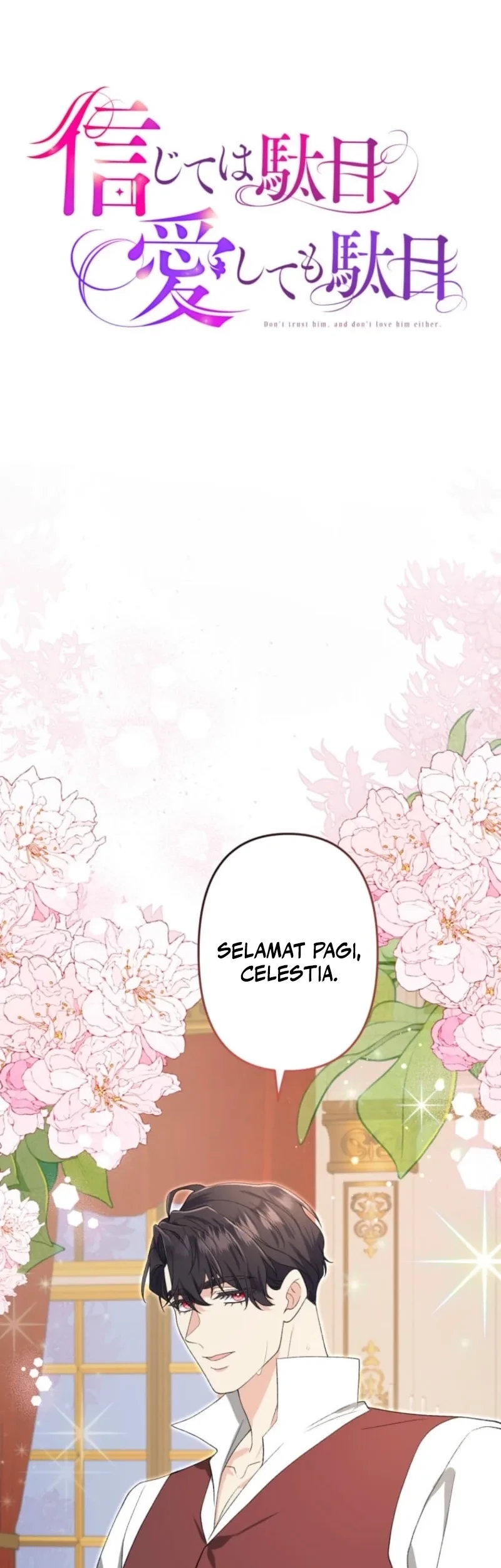 Don’t Trust Him, and Don’t Love Him Either Chapter 10 Gambar 14