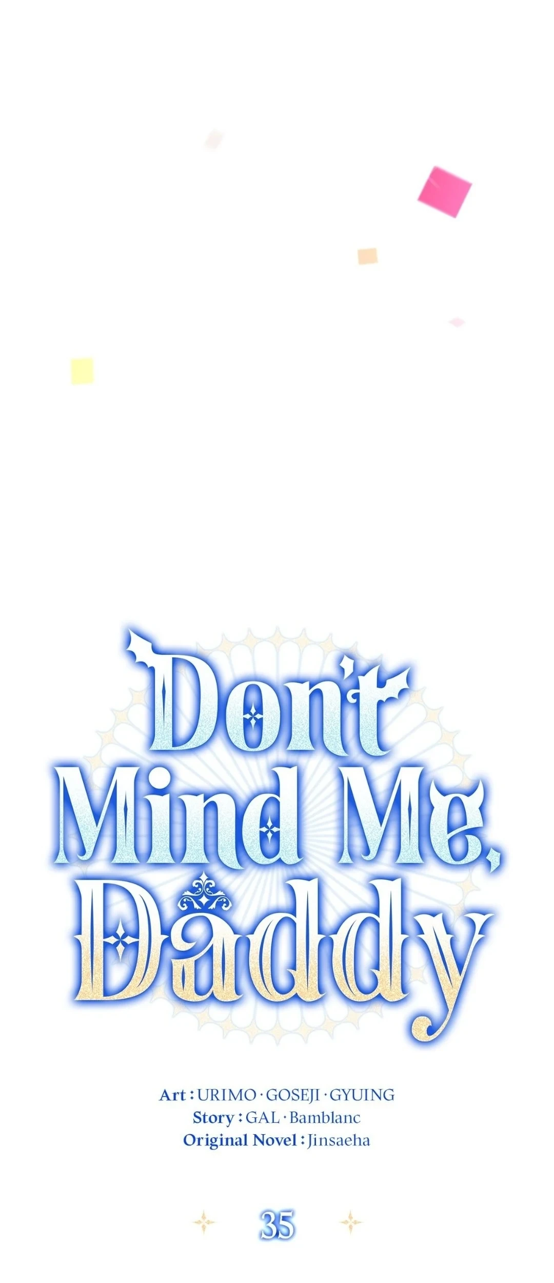 Father, I Won’t Do Anything Chapter 35 Gambar 18