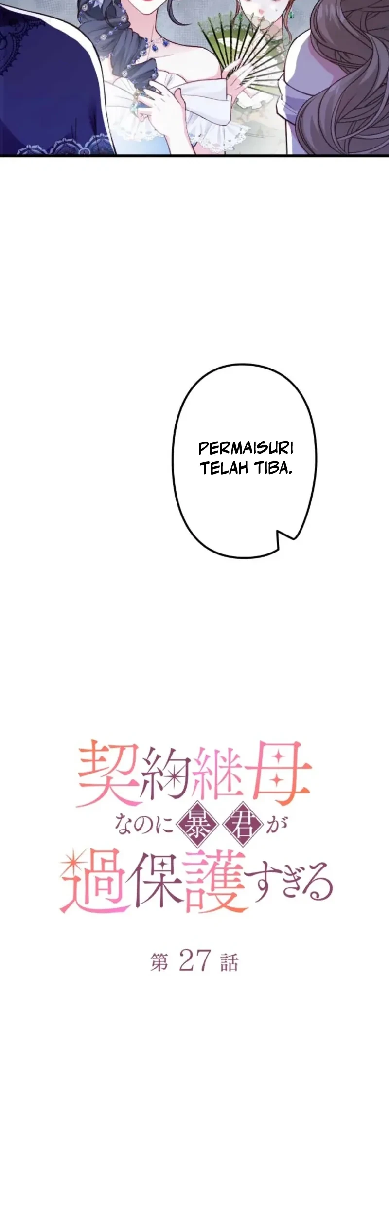 I’m a Contract Stepmother, but the Tyrant Is Way Too Overprotective Chapter 27 Gambar 15
