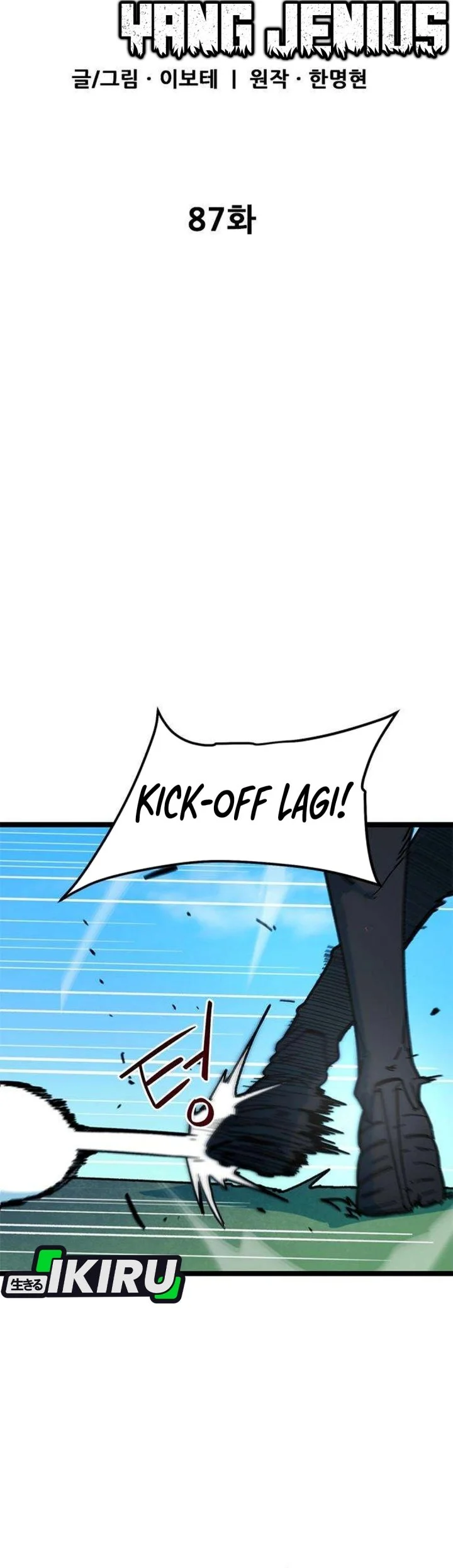 I’m Being Misunderstood as a Soccer Genius Chapter 87 Gambar 17