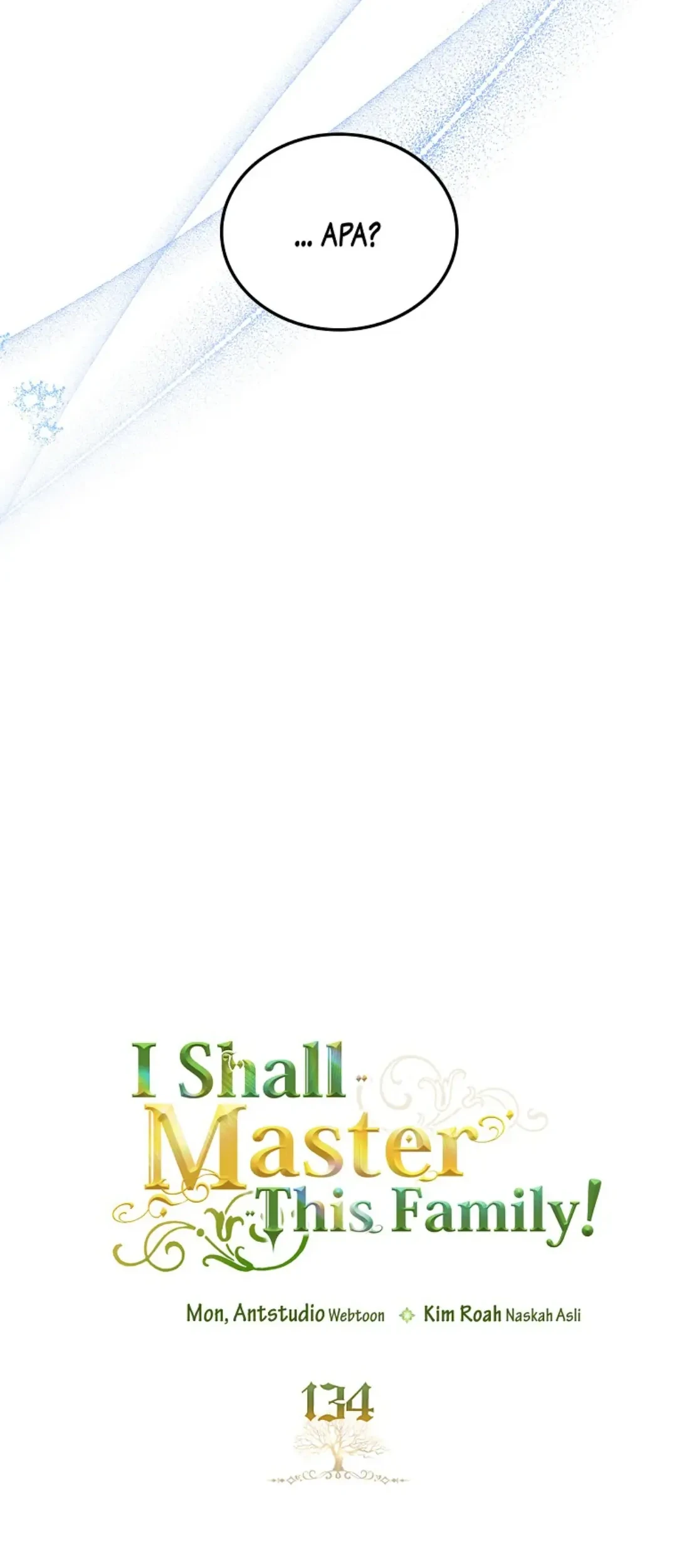 I Shall Master This Family! Chapter 134 Gambar 27