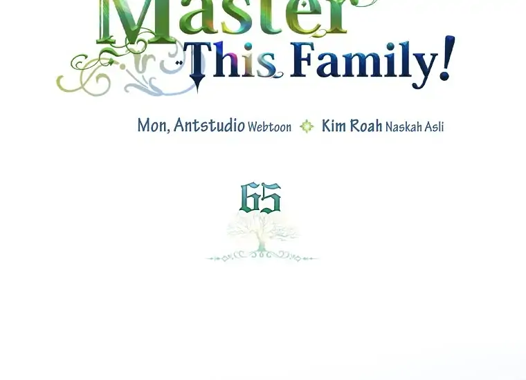 I Shall Master This Family! Chapter 65 Gambar 62