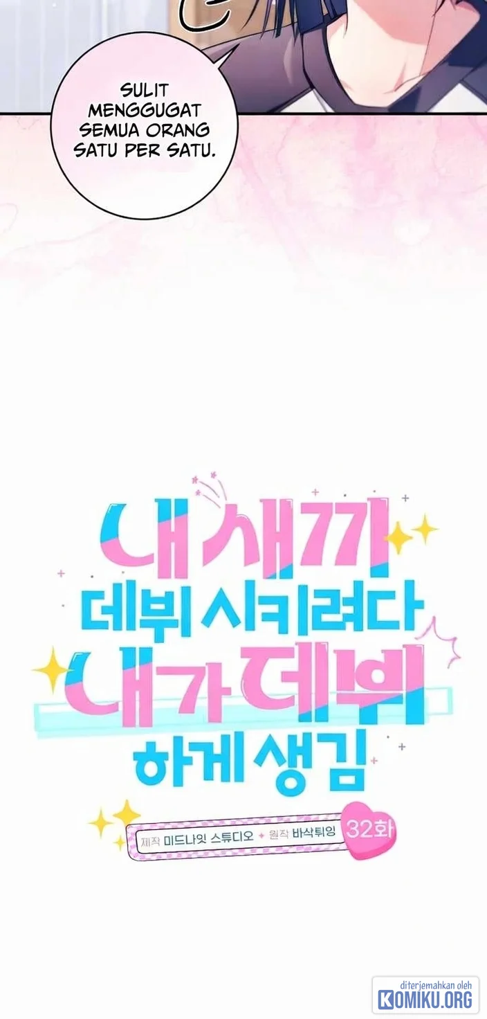 I Tried to Debut My Kid, But Ended Up Debuting Myself Chapter 32 Gambar 15