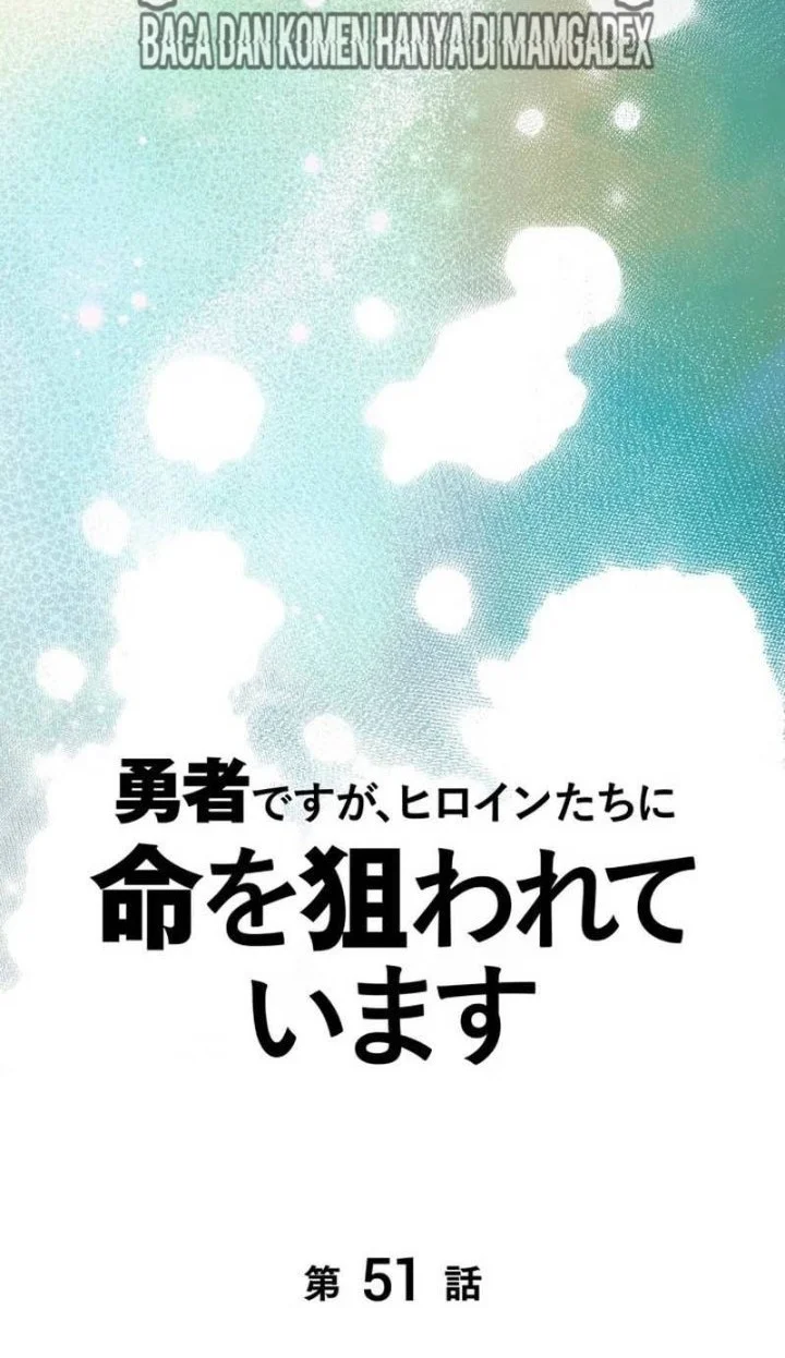 Im the Hero but the Main Heroines Are Trying to Kill Me Chapter 51 Gambar 18