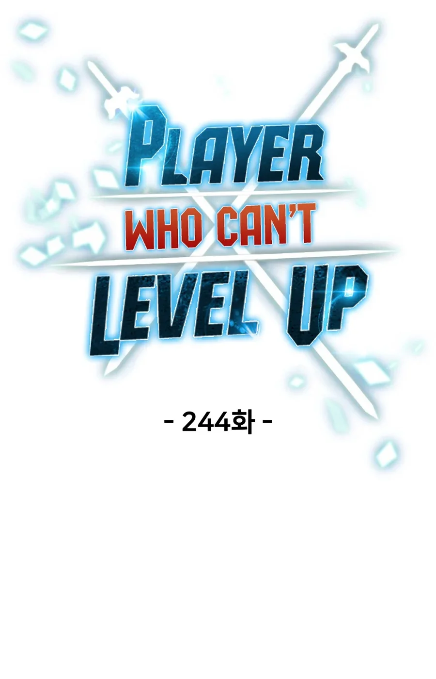 Player Who Can’t Level Up Chapter 244 Gambar 20