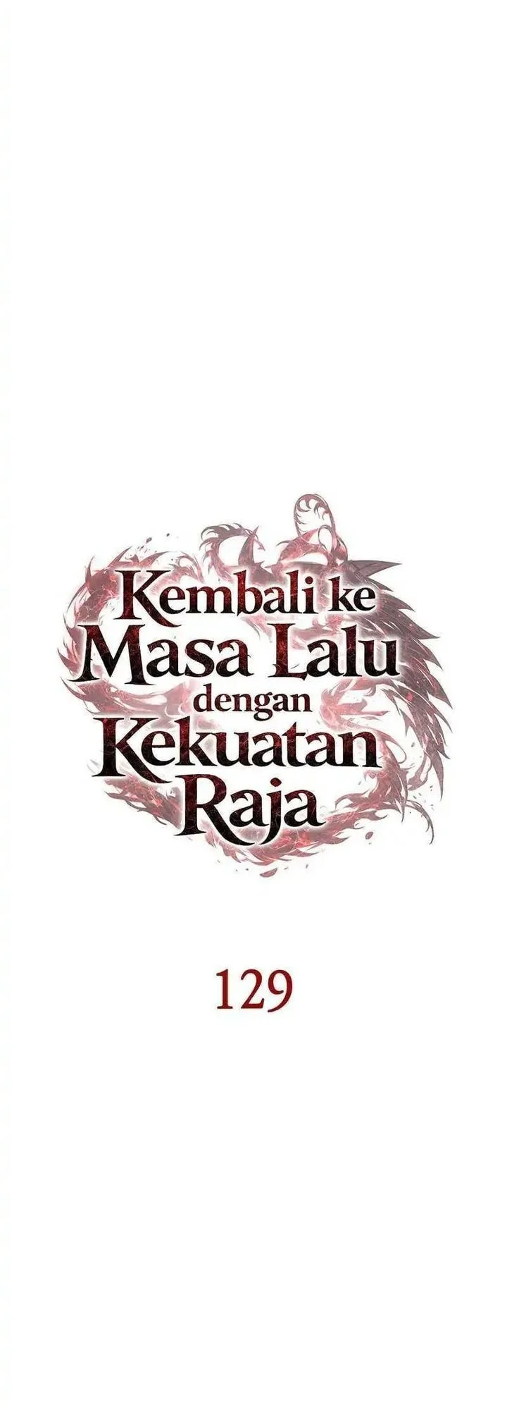 Regressing With The King’s Power Chapter 129 Gambar 15
