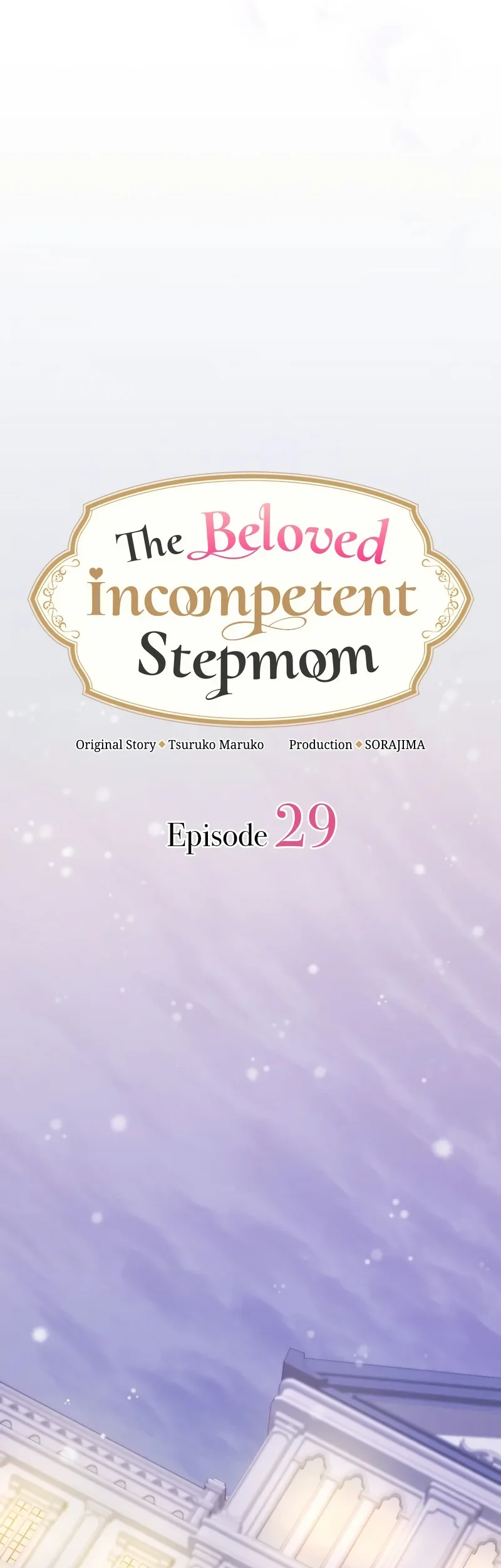 The Beloved Incompetent Stepmom Chapter 29 Gambar 13
