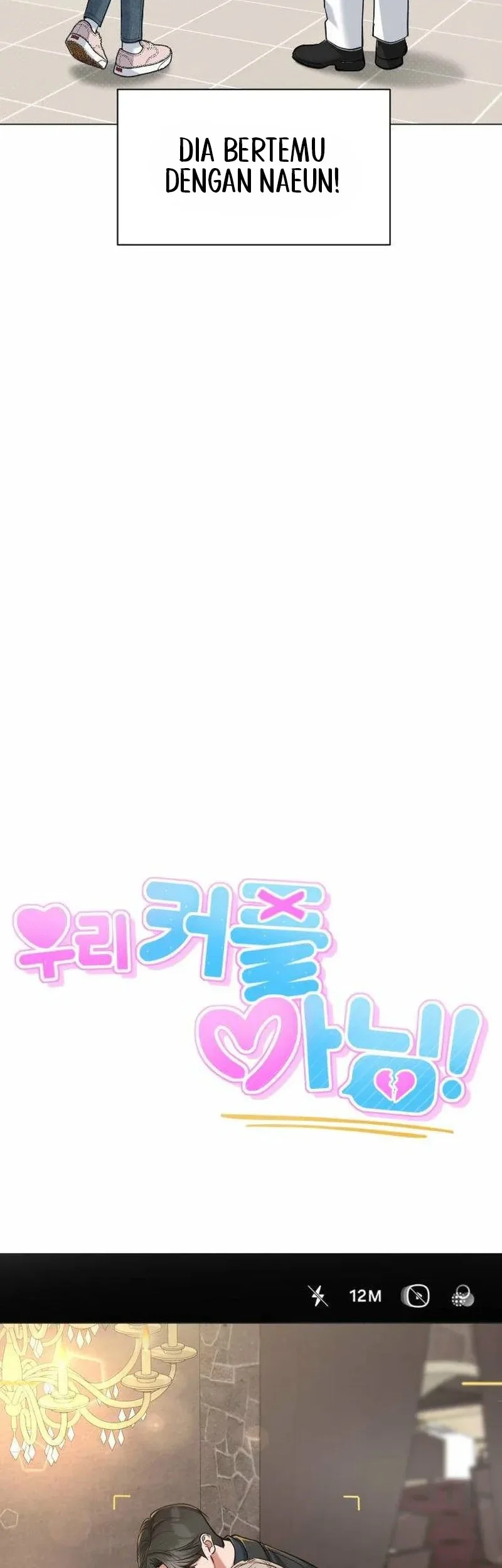 We're Not a Couple! Chapter 7 Gambar 15